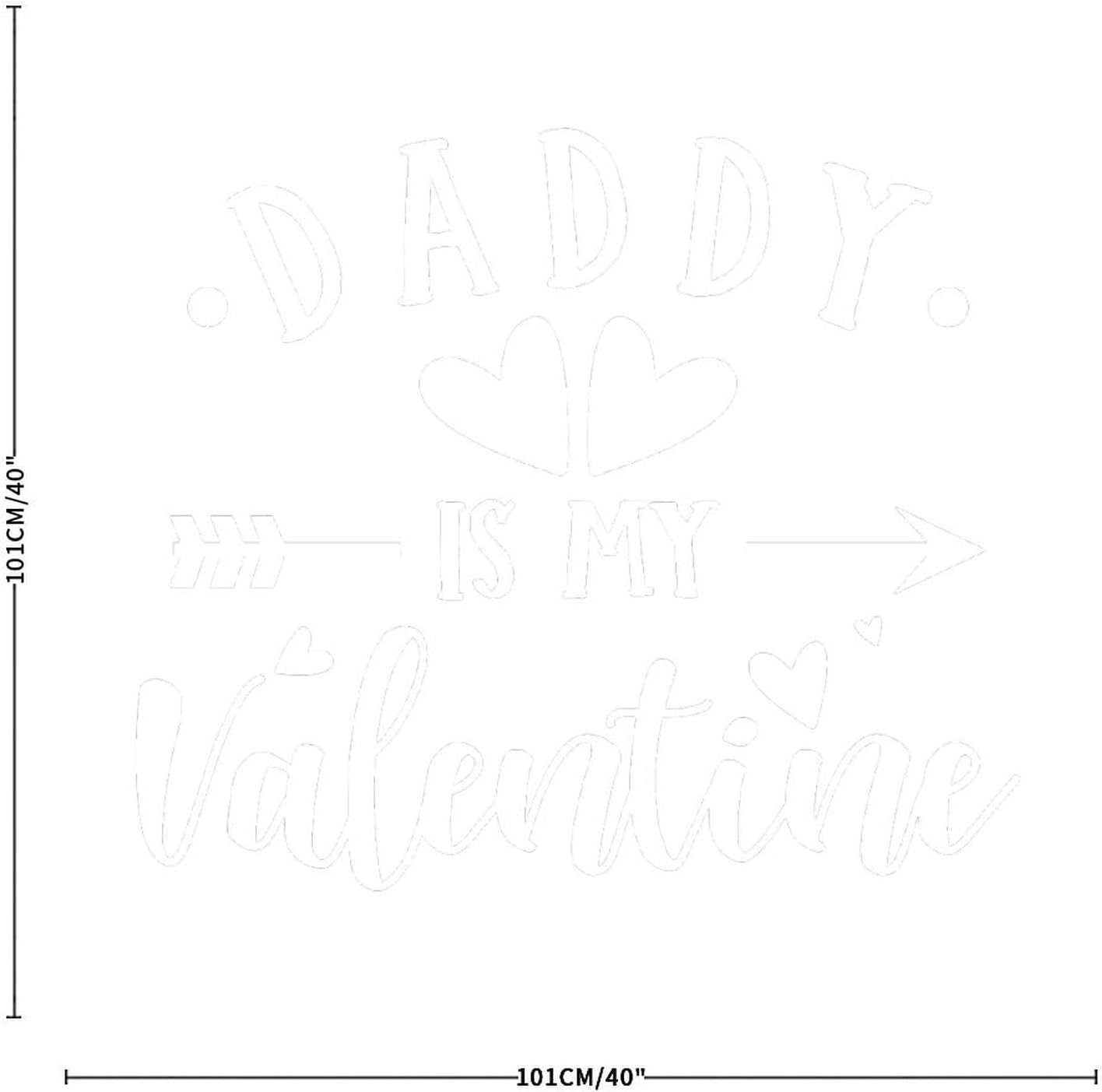 Daddy is My Valentine Wall Decal Vinyl Sticker DIY