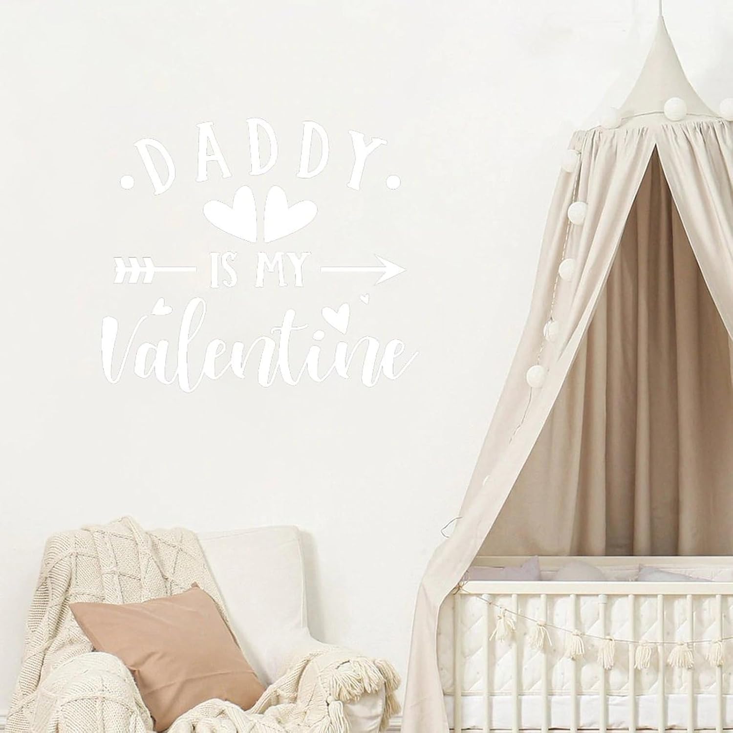 Daddy is My Valentine Wall Decal Vinyl Sticker DIY